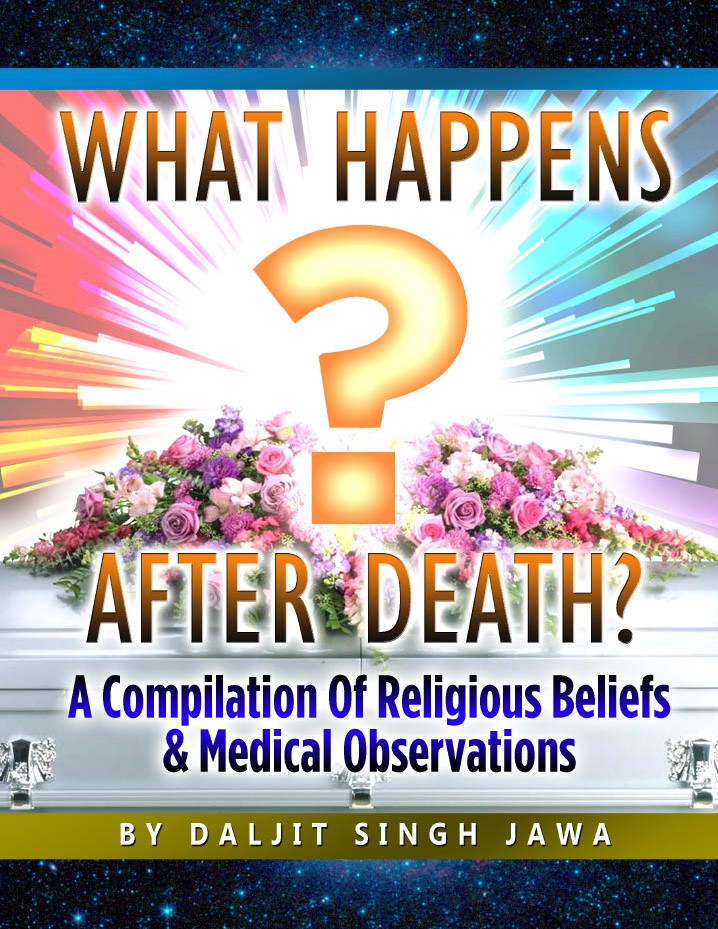 What Happens After Death? A Compilation of Religious Beliefs & Medical Observations